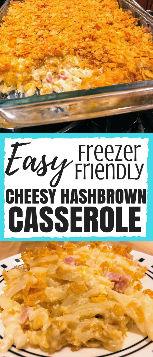 Easy Freezer Meal, Budget Friendly Freezer Meal, Freezer meals on a budget, frugal meal, hashbrown casserole, cheesy hashbrown casserole, best hashbrown casserole ever, freezer meal casserole, freezer meal casseroles, hashbrown freezer meal, casseroles with hashbrowns, make ahead hashbrown casserole, easy hashbrown casserole, hashbrown casserole with cornflakes, ham and cheese hashbrown casserole, ham and cheese casserole, hashbrown casserole recipe, easy hashbrown casserole recipe, healthy hashbrown casserole, frozen hashbrown casserole, Simple Hashbrown casserole, homemade hashbrown casserole